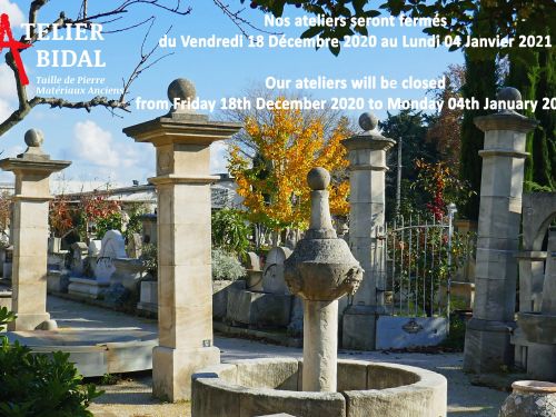 Tailleur de pierre Alain Bidal en Provence ǀ Dates de fermeture de fin d'année 2020